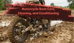 Motorcycle Boot Care, Cleaning, and Conditioning