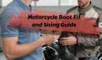Motorcycle Boot Fit and Sizing Guide