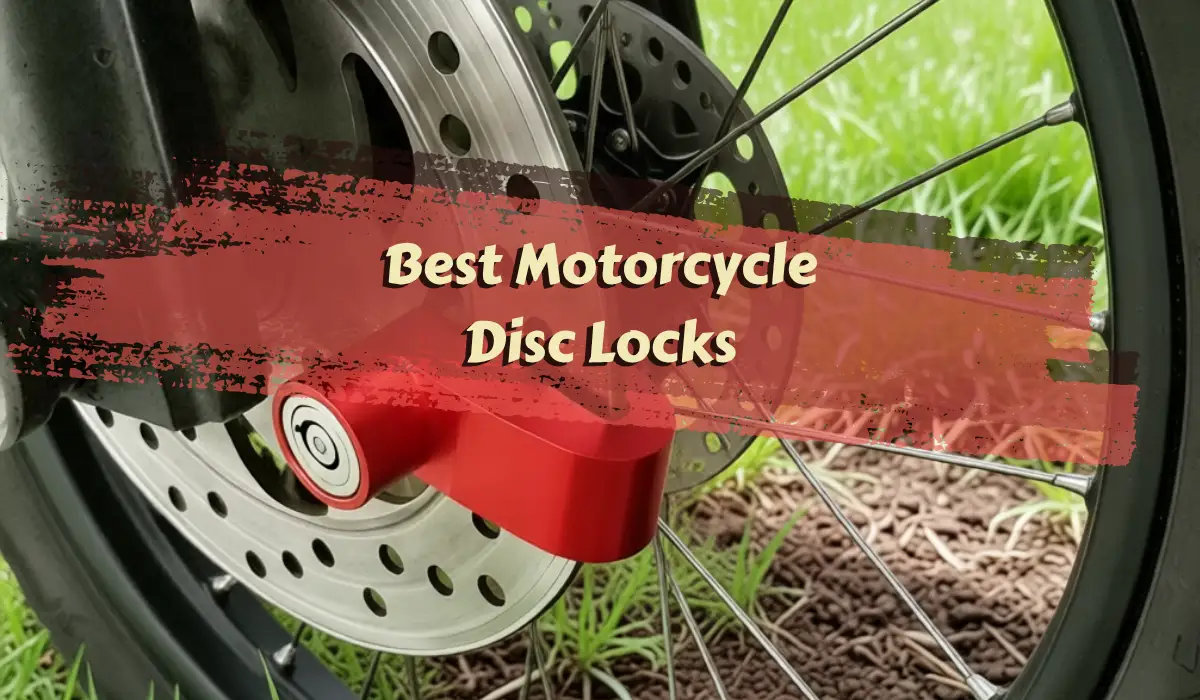 Best Motorcycle Disc Locks