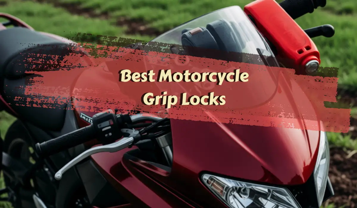 Best Motorcycle Grip Locks