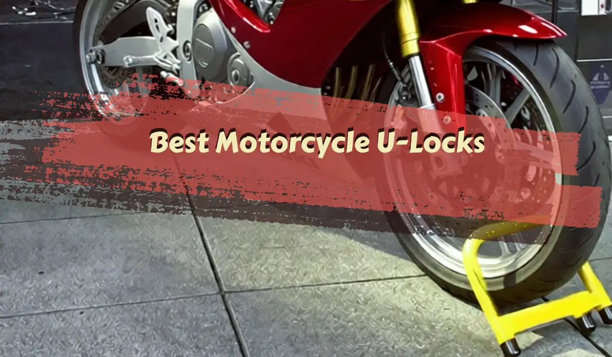 Best Motorcycle U-Locks