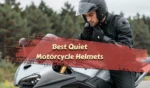 3+ Best Quiet Motorcycle Helmets