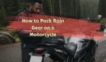 How to Pack Rain Gear on a Motorcycle