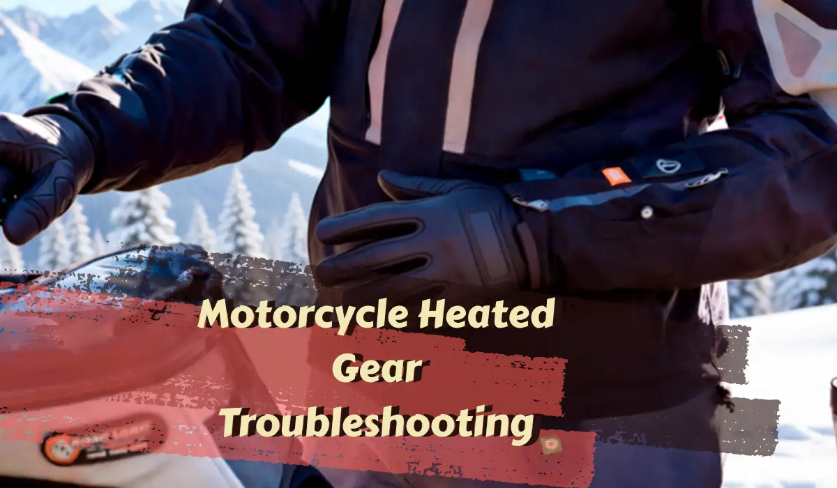 Motorcycle Heated Gear Troubleshooting
